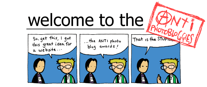 Welcome to the AntiPhotoBloggies
